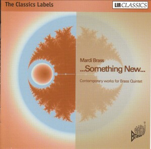 Mardi Brass: Something New - Contemporary works for Brass Quintet-Brass-Brass Collection  