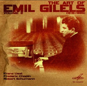 The Art Of Emil Gilels, piano - F. Liszt - F.F. Chopin - R. Schumann - Vol. 2-Piano-Instrumental  