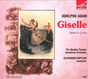 A. Adam - Giselle Ballet in 2 Acts - Bolshoi Theatre Symphony Orchestra - A. Kopylov-Voices and Orchestra-Ballet Music  