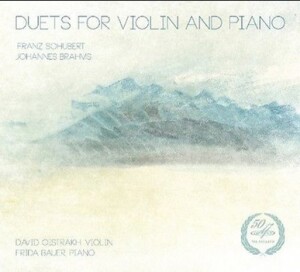 F. SCHUBERT - J. BRAHMS - Duets for Violin and Piano - David Oistrakh, violin - Frida Bauer, piano-Piano and Violin-Chamber Music  