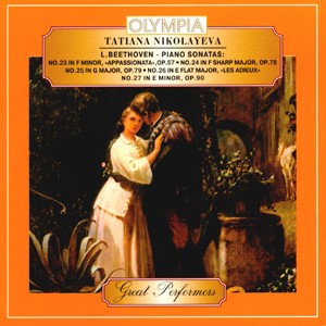 T. NIKOLAYEVNA - L. van Beethoven: Piano Sonatas Nos. 23, 24, 25, 26, 27-Piano-Great Performers  