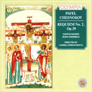 Chesnokov - Requiem No.2 - Cantus Sacred Ensemble-Choir-Sacred Music  