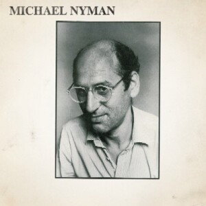 Michael Nyman in Concert (1981,remastered)-Ensemble  