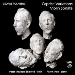 G. Rochberg - Caprice Variations - Violin Sonata - P. Sheppard Skærved, violin - Aaron Shorr,  piano -Violin  