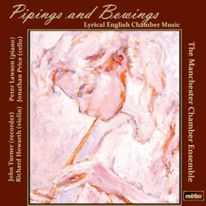 Pipings and Bowings - Lirical English Chamber Music-Piano  