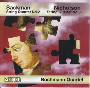 Sackman & Nicholson - String Quartets No.2, No.3 - Bochmann Quartet -Quartet-Chamber Music  
