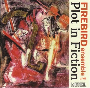 "Plot in Fiction" - Italian chamber music  - FIREBIRD ensemble-Chamber Ensemble-Chamber Music  