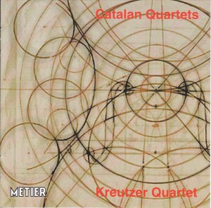 CATALAN STRING QUARTETS - KREUTZER QUARTET -String instruments  