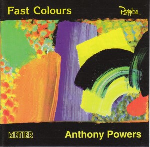 FAST COLOURS - Anthony Powers - PSAPPHA, ensemble-Chamber Ensemble-Chamber Music  