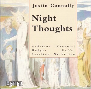 J. Connolly - NIGHT THOUGHTS - Anderson - Canonici - Hodges - Ruffer - Sparling - Warburton -Voices and Chamber Ensemble-Vocal Collection  