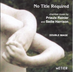 NO TITLE REQUIRED - chamber music - Priaulx Rainier and Sadie Harrison - DOUBLE IMAGE -Piano and Cello  