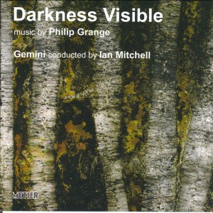 Darkness Visible - Philip Grande - Gemini, conducted by Ian Mitchell-Chamber Ensemble-Chamber Music  
