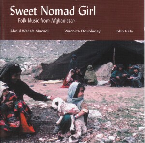Sweet Nomad Girl - Folk Music from Afganistan - A. Wahab Madadi - V. Doubleday - John Baily-Folk Music-World Music  