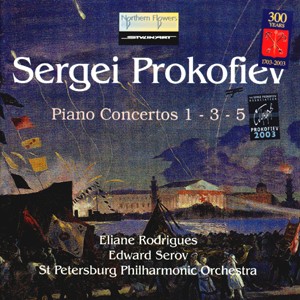 S. Prokofiev - Piano Concertos 1, 3, 5-Orchester-Orchestral Works  