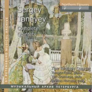 S. Taneyev - Complete Quintets-Quintet-St. Petersburg Musical Archive  