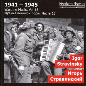 1941-1945 - Wartime Music. Vol.15 - St. Petersburg State Academic Symphony Orchestra, Igor Stravinsky-Orchester-Orchestral Works  