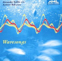 Wavesongs - Alexander Baillie, cello/ Andrew Ball, piano-Piano and Cello-Instrumental  