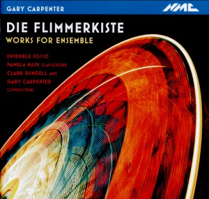 Gary Carpenter - Die Flimmerkiste - Music for Ensemble-Viola and Piano-Chamber Music  