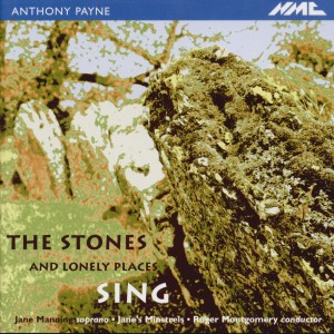 Anthony Payne - The Stones and Lonely Places Sing-Voices and Chamber Ensemble-Vocal Collection  