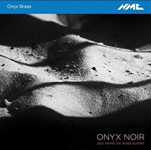 Onyx Noir - Jazz Works for Brass Quintet - Kenny Wheeler; Gwilym Simcock-Viola and Piano  