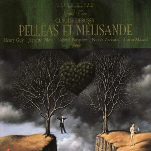 Pelleas et Melisande - DEBUSSY-Oper  