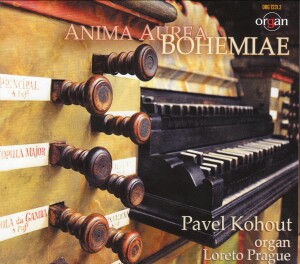 ANIMA AUREA BOHEMIAE - Pavel Kohout, organ - Loreto Prague-Organ-Organ Collection  