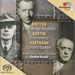 Britten, Bartók, Hartmann - Netherlands Chamber Orchestra-Chamber Orchestra-Chamber Music  