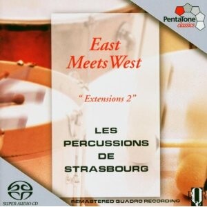 East Meets West - Les Percussions de Strasbourg-Ensemble  