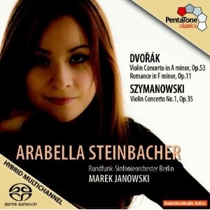 Dvorák and Szymanowski - Violin Concertos: A. Steinbacher, violin / Rundfunk Sinfonieorchester, Berlin - M. Janowski -Violin  
