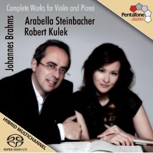 J. Brahms: Complete works for Violin and Piano: A. Steinbacher, violin / R. Kulek, piano-Piano  