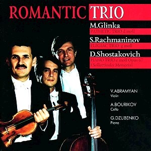 M.Glinka - S.Rachmaninov - D.Shostakovich - ROMANTIC TRIO-Sbor-Klasická seskupení  