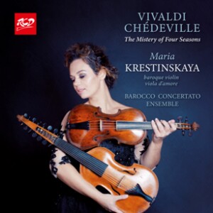 The Mistery of four seasons: VIVALDI, CHÉDEVILLE - Maria Krestinskaya, violin and Barocco Concertato ensemble -Violin and Ensemble-Baroque  