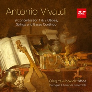 BAROQUE MUSIC: VIVALDI - 9 Concertos for Oboe, Strings and Basso Continuo - Oleg Yakubovich, oboe, Chamber Ensemble-Chamber Ensemble-Baroque  