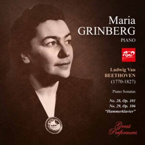 Maria Grinberg: BEETHOVEN - Piano Sonatas No. 28, Op. 101 / No. 29, Op. 106 “Grosse Sonate für das Hammerklavier”-Piano-Instrumental  