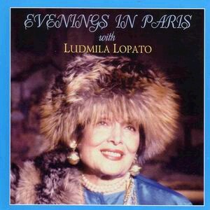 Evenings in Paris with Ludmila Lopato.-The Best Russian Romances-Russe musique populaire  