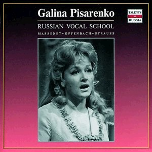 Massenet - Highlights from Manon - Sung in Russian - Galina Pisarenko, soprano 
- J. Offenbach - J.B. Strauss -Opera-Ruská pěvecká škola  