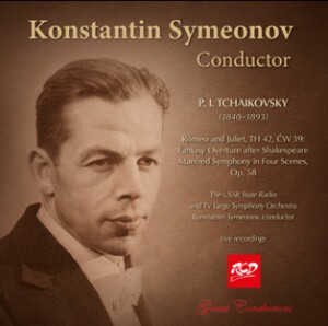 Konstantin Symeonov, conductor: TCHAIKOVSKY - Romeo and Juliet, Fantasy Overture / Manfred Symphony, Op. 58-Orchestra-Orchestral Works  