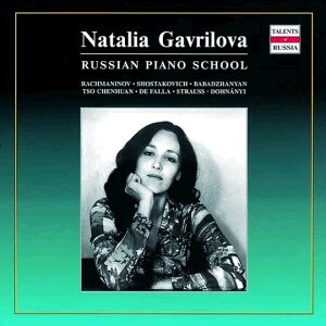 Natalia Gavrilova, piano: Piano Recital - Rachmaninov - Shostakovich, etc..-Piano-Russian Piano School  