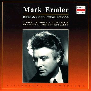 Mark Ermler: Russian Conducting School - Symphonic Orchestra of the State Academic of the Bolshoi Theatre of the USSR - Mark Ermler, conductor-Orchestr-Ruská dirigentská škola  