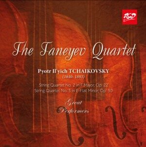 The Taneyev Quartet - Tchaikovsky: String Quartets  No. 2, Op. 22 / No. 3, Op. 30  -Quartet-Chamber Music  