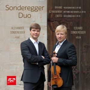 Sonderegger Duo: E. Sonderegger, violin and A. Sonderegger, piano - BRAHMS, ENESCU and SZYMANOWSKI-Piano and Violin-Instrumental  