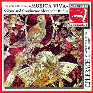 Carl Philipp Emanuel Bach - 3 Cello Concertos: D.Montagnani, cello - Chamber Orchestra Musica Viva -  A. Rudin, soloist and conductor  -Chamber Orchestra-Baroque  