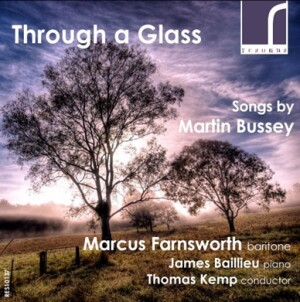 Through a Glass - Songs by Martin Bussey - Marcus Farnsworth - Thomas Kemp - James Baillieu-Vocal and Piano-Vocal Collection  