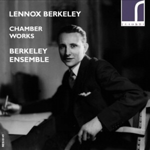 Lennox Berkeley - Chamber Works - Berkeley Ensemble-Sbor-Chamber Music  
