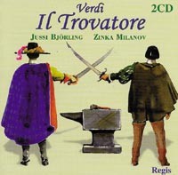 Verdi - Il Trovatore, Jussi Bjorling, Zinka Milanov, etc...-Opera-Opera Collection  