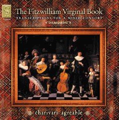 The Fitzwilliam Virginal Book - Transcriptions for a mixed consort-Chamber Ensemble-Chamber Music  