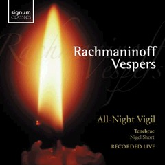Rachmaninoff Vespers - All Night Vigil - Tenebrae - Nigel Short-Choir-Choral Collection  