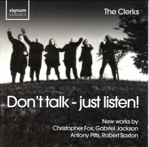 Dont talk - just listen! - The Clerks-Choir-Vocal Collection  