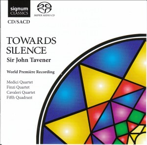 Towards Silence - Sir John Tavener - Medici Quartet - Finzi Quartet - Cavaleri Quartet - Fifth Quadrant-Viola and Piano-World Premiere Recording  