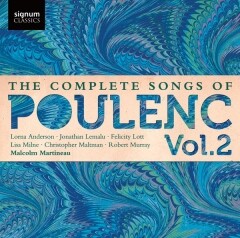 Poulenc - The Complete Songs Vol. 2-Vocal and Piano-Vocal Collection  